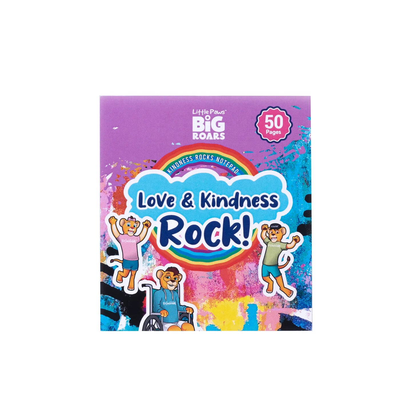 Little Paws, Big Roars- Kindness Rocks  Notepad 50 pages